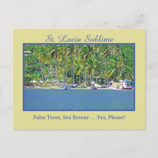 St. Lucia: Palmbomen, Zeeen bries. Ja. Ja, alsjebl Briefkaart (Voorkant)
