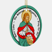 St. Luke, Beloved Physician (RLS 08; MedVers.) Keramisch Ornament (Rechts)
