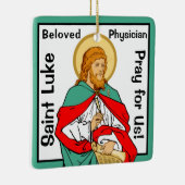 St. Luke, Beloved Physician (RLS 08; MedVers.) Keramisch Ornament (Rechts)