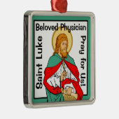 St. Luke, Beloved Physician (RLS 08; MedVers.) Metalen Ornament (Rechts)
