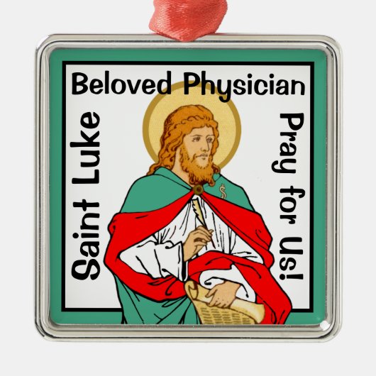 St. Luke, Beloved Physician (RLS 08; MedVers.) Metalen Ornament (Voorkant)
