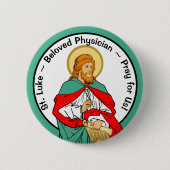 St. Luke, Beloved Physician (RLS 08; MedVers.) Ronde Button 5,7 Cm (Voorkant)