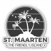 St. Maarten The friendly Island Sint Martin Sticker (Voorkant)