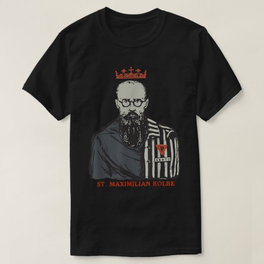 St Maimilian Kolbe Two Crowns Catholic Saint Gifts T-shirt (Design voorkant)