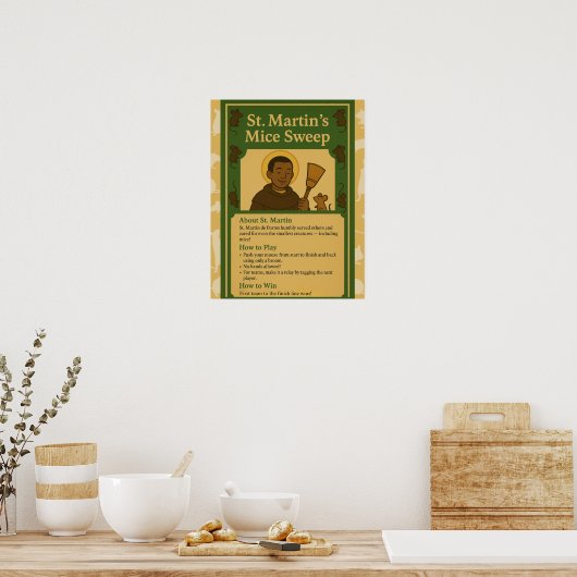 St. Martin Muizen Vegen Saint Game Sign Poster (Keuken)