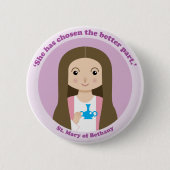 St. Mary of Bethany Ronde Button 5,7 Cm (Voorkant)