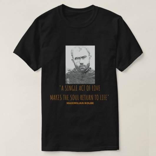 St. Maximilian Kolbe T-Shirt (Design voorkant)