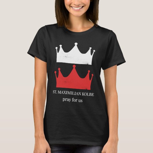 St Maximilian Kolbe Vision Two Crowns Red White Pu T-shirt (Voorkant)