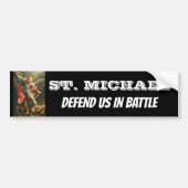 St. Michael the Archangel verdedigt ons in de stri Bumpersticker (Voorkant)