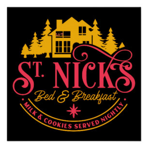 ST-NICKS BED & BREAKFAST grappige kerst Perfect Poster