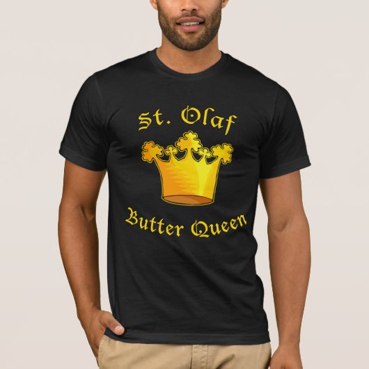 St. Olaf Butter Queen Products T-shirt (Voorkant)