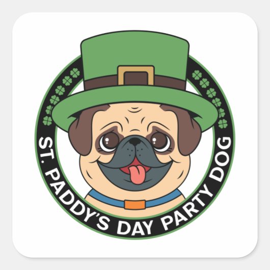 St. Paddy's Day Party Pug Dog Vierkante Sticker (Voorkant)