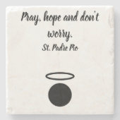 St. Padre Pio Quote Stone Onderzetter (Voorkant)