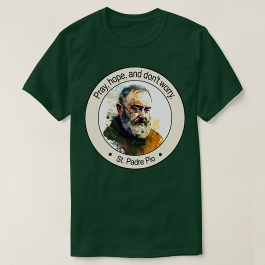 St Padre Pio religieuze citaten cadeau inspirerend T-shirt (Design voorkant)