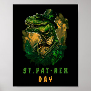 St Pat Trex Day Leprechaun Dino Happy St Poster