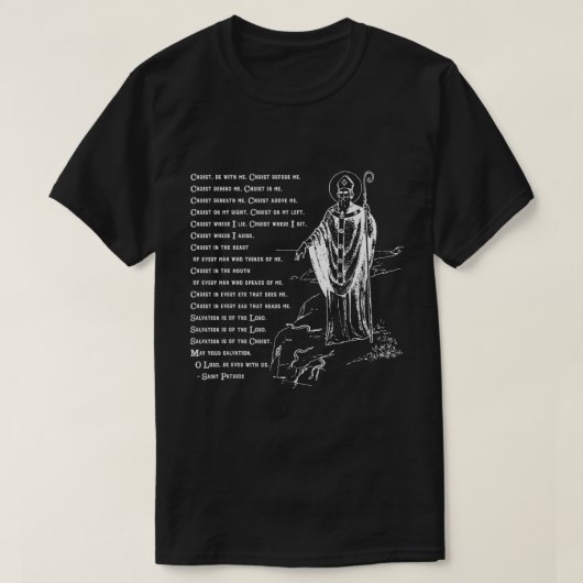 St Patrick Breastplate Prayer katholiek Saint Patr T-shirt (Design voorkant)