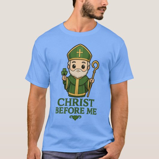 St Patrick Christ voor mij T-shirt (Voorkant)