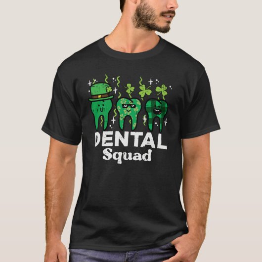 St Patrick Day Dental Squad Saint Paddys Teeth Iri T-shirt (Voorkant)