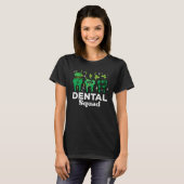 St Patrick Day Dental Squad Saint Paddys Teeth Iri T-shirt (Voorkant volledig)