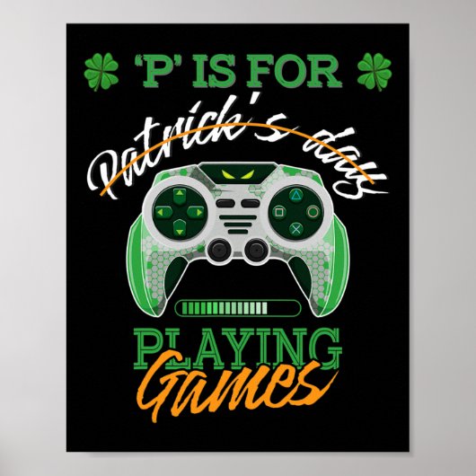 St Patrick Day Irish Kinderen Gamer P is voor het Poster (Voorkant)