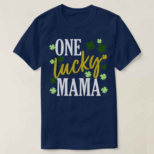St Patrick Day Lucky Mama T-shirt (Design voorkant)