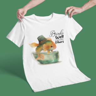 St Patrick Goldfish Funny Drink goed bij anderen T-shirt