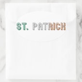 St. Patrick Ireland St. Paddy Typografie Ovale Sticker (Tas)