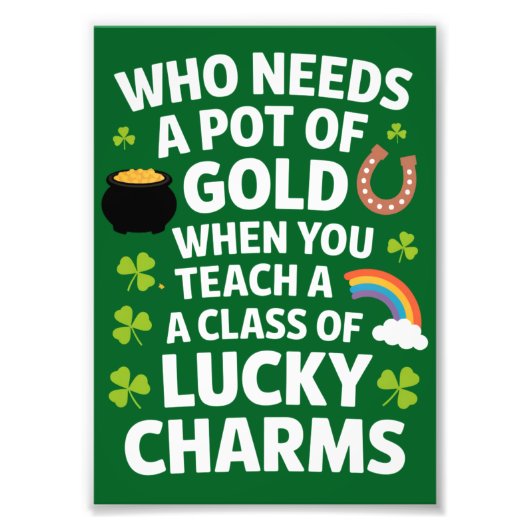 St. Patrick Onderwijzer Lucky Charm Clover Iers Foto Afdruk (Voorkant)