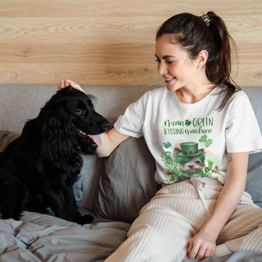 St Patrick Schattige Dog Mean Green Kissing Machin T-shirt