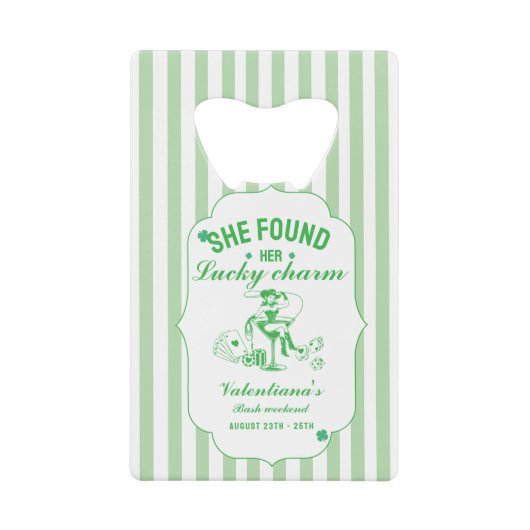 St patrick she found her lucky charm  bachelorette creditkaart flessenopener (Voorkant)