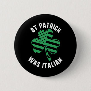 St Patrick was de Italiaanse Shamrock-dag Ronde Button 5,7 Cm