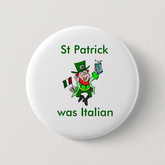St Patrick was Italiaans Ronde Button 5,7 Cm (Voorkant)