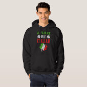 St Patrick was Italiaans St Patrick S Day Funny Hoodie (Voorkant volledig)