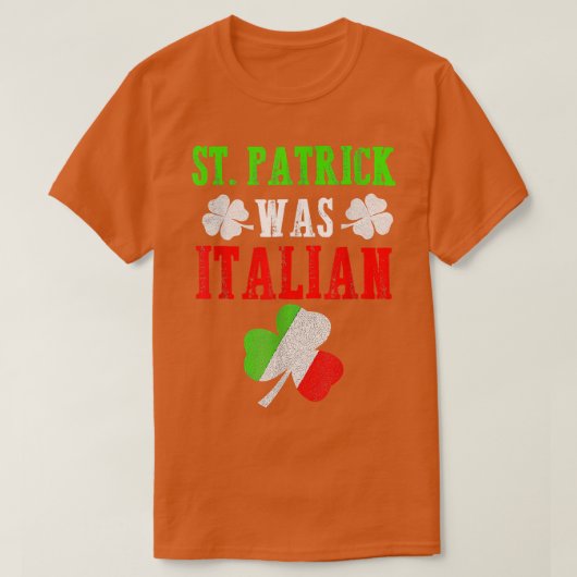 St Patrick was Italiaans St Patrick's Day Funny Gi T-shirt (Design voorkant)