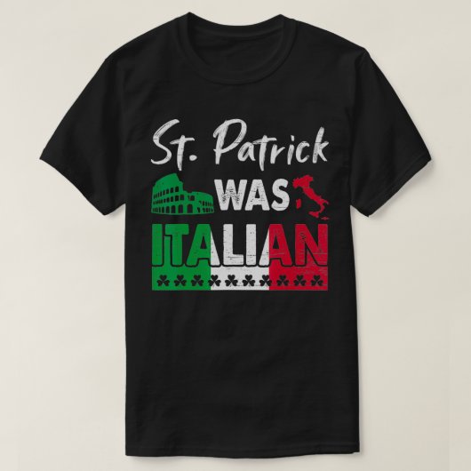 St. Patrick was Italiaans St. Patrick's Day Shamro T-shirt (Design voorkant)