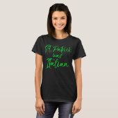 St. Patrick was Italian Shirt Funny Green Saint (Voorkant volledig)