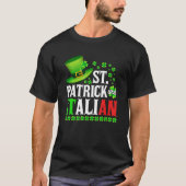 St Patrick Was Italian St Patrick's Day Hat Clover T-shirt (Voorkant)