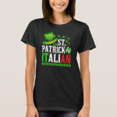 St Patrick Was Italian St Patrick's Day Hat Clover T-shirt (Voorkant)