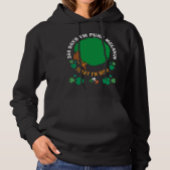 St Patricks 364 dagen Ik ben MELANIN Vandaag ben i Hoodie