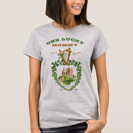 St Patrick's Blarney Castle Irish One Lucky mammie T-shirt (Voorkant)
