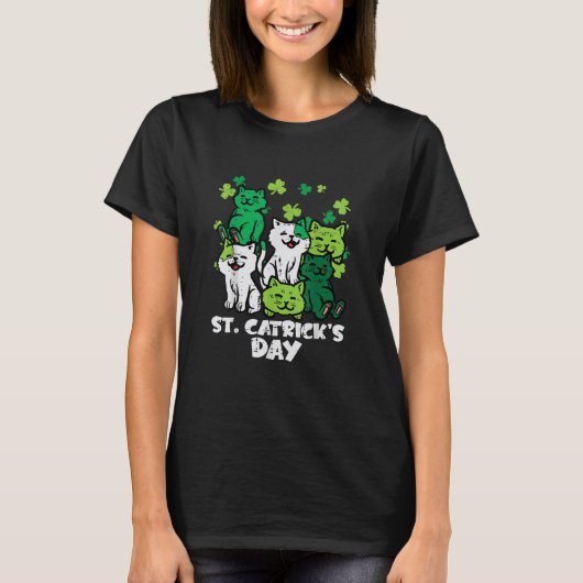 St Patricks Catricks Day Cats Saint Pattys T-shirt (Voorkant)