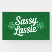 St. Patrick's Dag Sassy Lassie Grappige Ierse  Spandoek (Horizontaal)