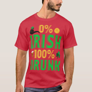 St Patricks Day 0 Iers 100 Drink Funny Beer Drink T-shirt