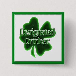 St. Patrick's Day Aangewezen Drinker Vierkante Button 5,1 Cm