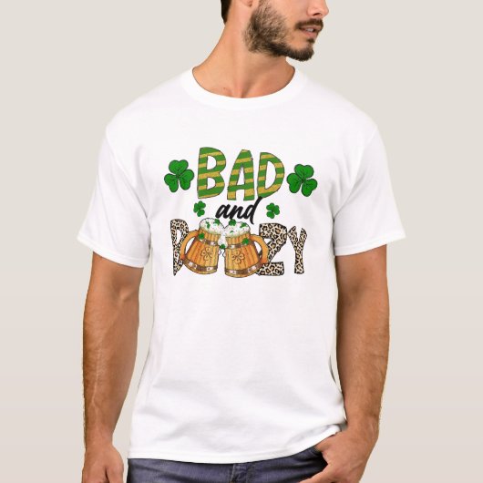 St. Patrick's Day Bad and Boozy Beer Funny T-shirt (Voorkant)