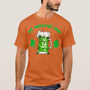 St. Patricks Day Beer Costume Gift I St. Wast Day T-shirt
