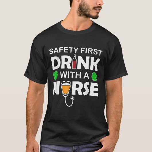 St Patrick's Day Beer Wine Safety First Drink with T-shirt (Voorkant)