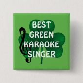 St Patrick's Day Best Karaoke Singer Button (Voorkant)