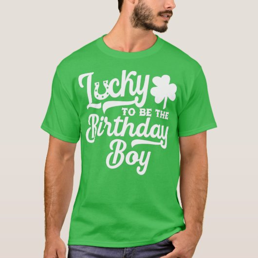 St Patricks Day    Birthday Lucky Birthday Boy T-shirt (Voorkant)