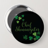 St Patrick's Day Button - Chief Shenanigator (Voorkant /achterkant)